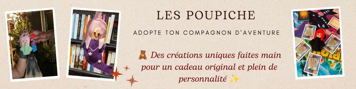 Bannière de la marque « Les Poupiche » présentant des compagnons d'aventure en tissu faits main. Le visuel affiche le slogan « Adopte ton compagnon d'aventure » et trois photos polaroïds : à gauche, deux petites poupées tenues à la main ; au centre, une poupée sirène violette devant une bibliothèque ; à droite, une figurine rouge et noire au milieu de cartes de jeu de société.